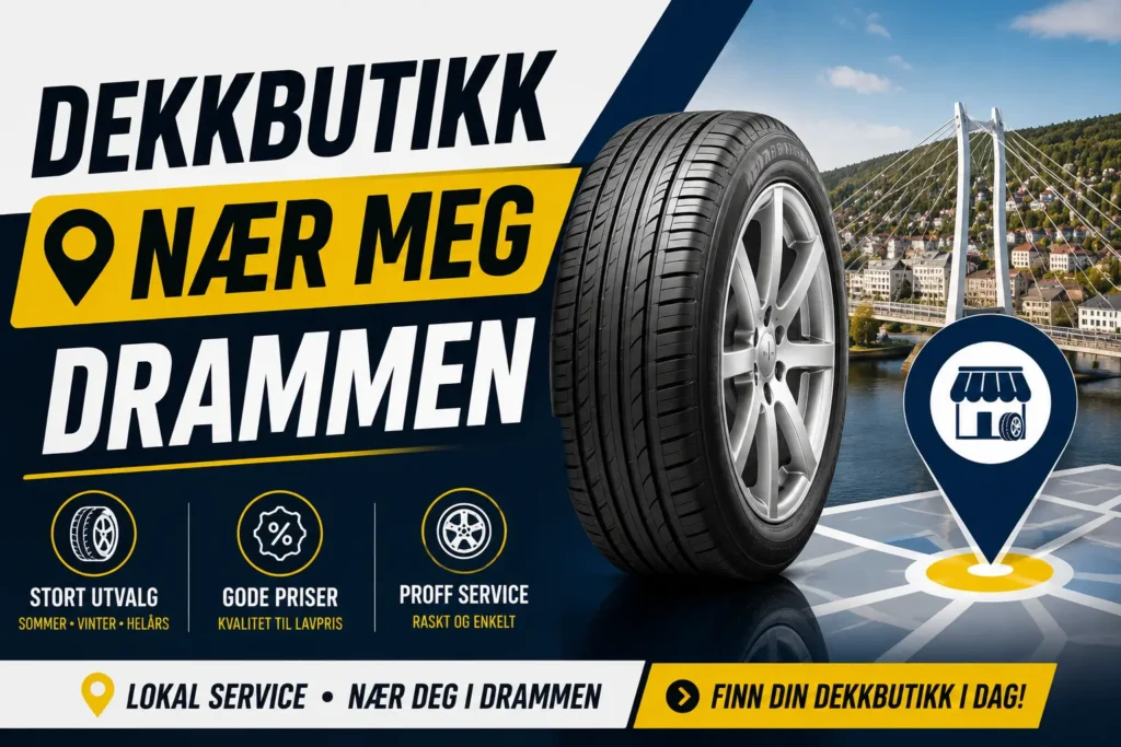 dekkbutikk-naer-meg-drammen
