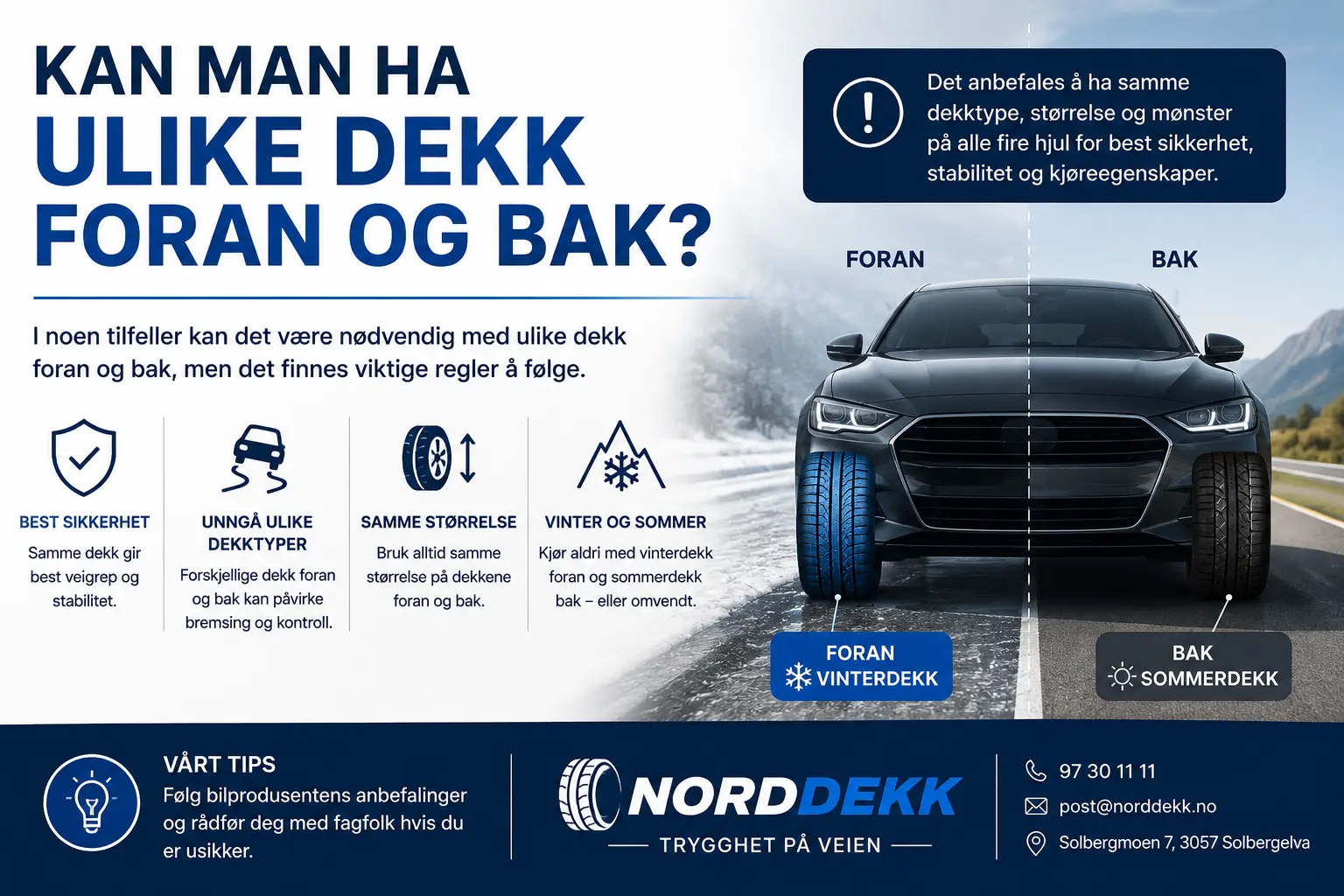 kan man ha ulike dekk foran og bak